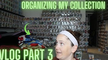 VLOG | Organizing my Funko Pop! collection | Part 3 | Tips & Tricks | How I do it | Planning Process