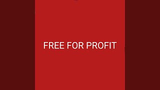 Free For Profit