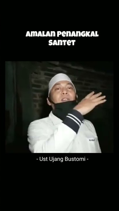 Doa penangkal santet atau teluh, baca sebelum tidur | ustadz ujang bustomi