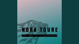 Afro Trap, Pt. 4 (Temperament) - Nora Toure