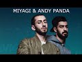 MIYAGI ANDY PANDA All The Best Tracks Playlist 2024 MiyaGi Эндшпиль Все лучшие треки 