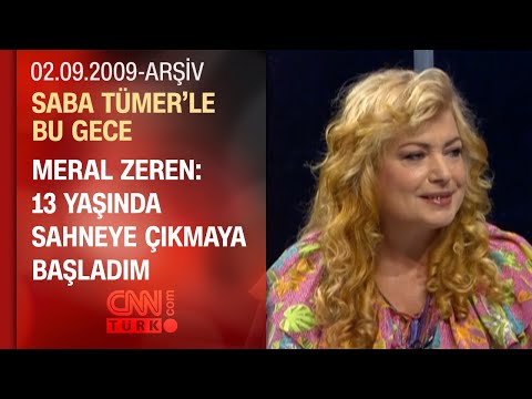 Meral Zeren: Selami Şahin, Olmuyor Şarkısını Bana Yazdı - Saba Tümer'le Bu Gece - 02.09.2009