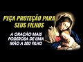 A Oração Mais Poderosa Que Uma Mãe Pode Fazer Por Seus Filhos