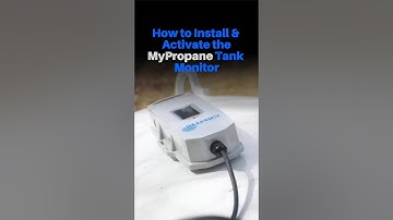 How to Install and Activate the MyPropane Tank Monitor | Step-by-Step Setup Guide