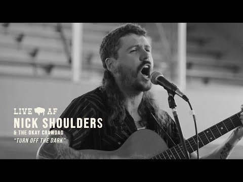 Nick Shoulders | "Turn On The Dark" | Live AF