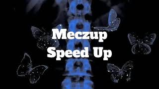 Can Bonomo - Meczup (Speed Up) Resimi