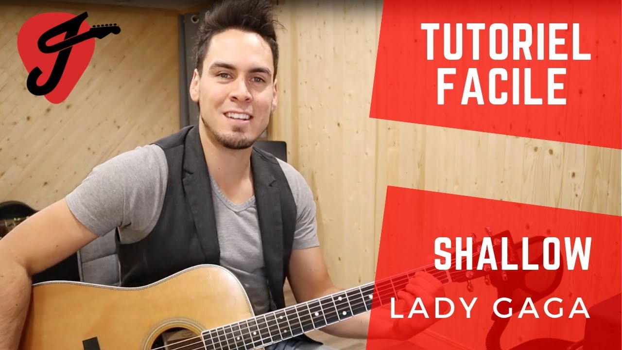 Cours de Guitare - Shallow - Lady Gaga (Version FingerPicking) - YouTube