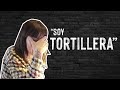 "Soy Tortillera" | Judith Tiral