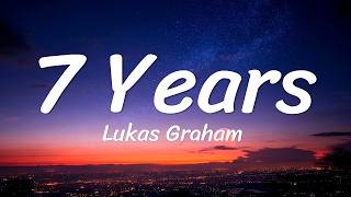 Lukas Graham - 7 Years (Lyrics)