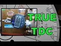 Find true tdc with a dial indicator  degree wheel  plus tdc vs true tdc demonstration