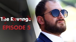 Can Kırıkları I The Revenge - Episode 5