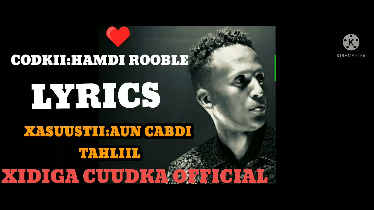XASUUSTII:AUN ABDI TAHLIIL  CODKII:HAMDI ROOBLE 2021