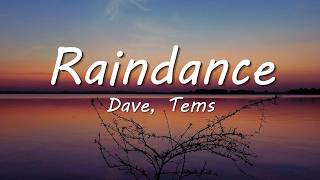 Dave, Tems - Raindance (Lyrics) | Loop Video 1 hour