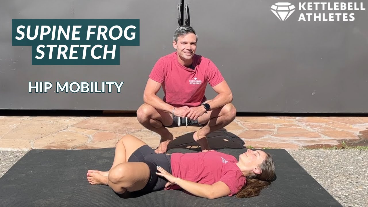 Supine Frog Stretch - Hip Mobility by Kettlebell Athletes - YouTube