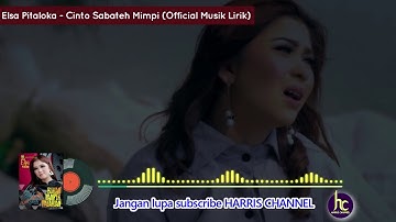 Elsa Pitaloka - Cinto Sabateh Mimpi (Lirik Lagu Minang Terpopuler & Terbaru 2019)