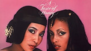 A Taste Of Honey - Say That You'll Stay