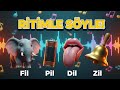 FİL PİL DİL ZİL SEVİYE 1 3 RİTİMLE SÖYLE RİTME GÖRE KELİME