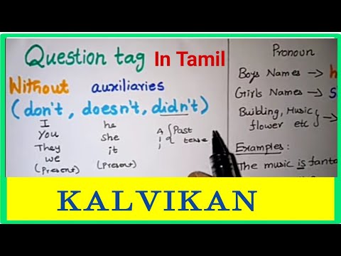 Ready go to ... https://youtu.be/TKUT2aENvBc [ Question Tag in Tamil - English Grammar In Tamil / Kalvikan]