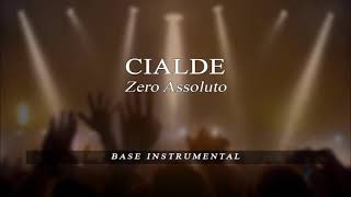 Cialde - Zero Assoluto - BASE Karaoke