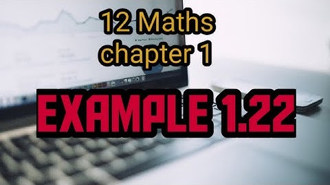 TN class 12 Maths Applications of matrices and Determinats Example 1.22