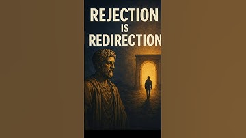 Rejection Isn’t the End — It’s Redirection | Stoic Wisdom