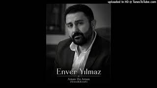 Enver Yılmaz - Aman Ha Aman (Slowed&Reverb)