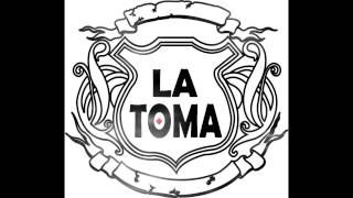 LA TOMA - No Quiero Verte Más [Letra] chords