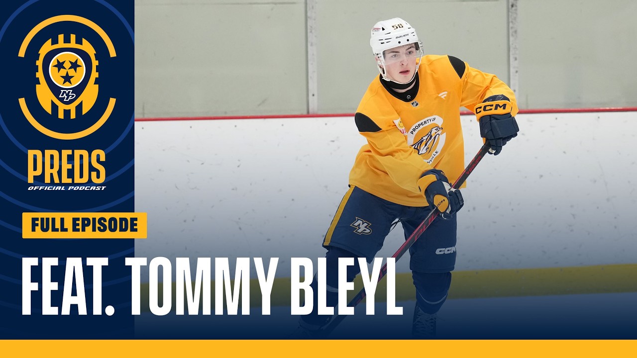 Draft and Development Camp and Free Agency, Oh My! feat. Tommy Bleyl - Preds Official Podcast