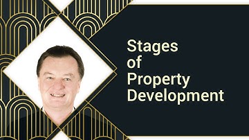 The Stages of Property Development