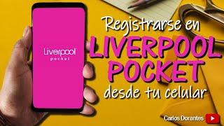 Como registrarse en Liverpool Pocket y consultar saldo desde tu celular | 2020 screenshot 5