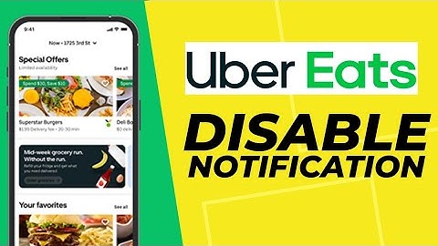 How to Disable Notifications on Uber Eats 2025?