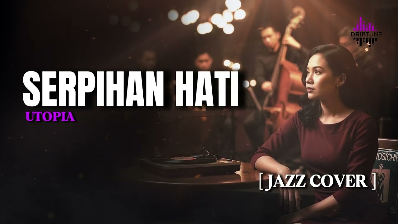 Serpihan Hati – Utopia | Cover by DripTune