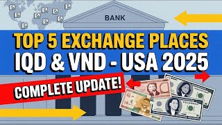 ''🏪🏥Best 5 Reliable US Locations to Trade Iraqi Dinar and Dong | RV Update for 2025 🇺🇸''