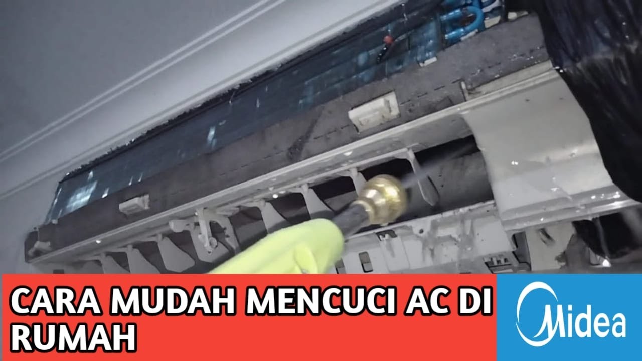 Cara mencuci AC Midea yang baik dan benar Full tutorial