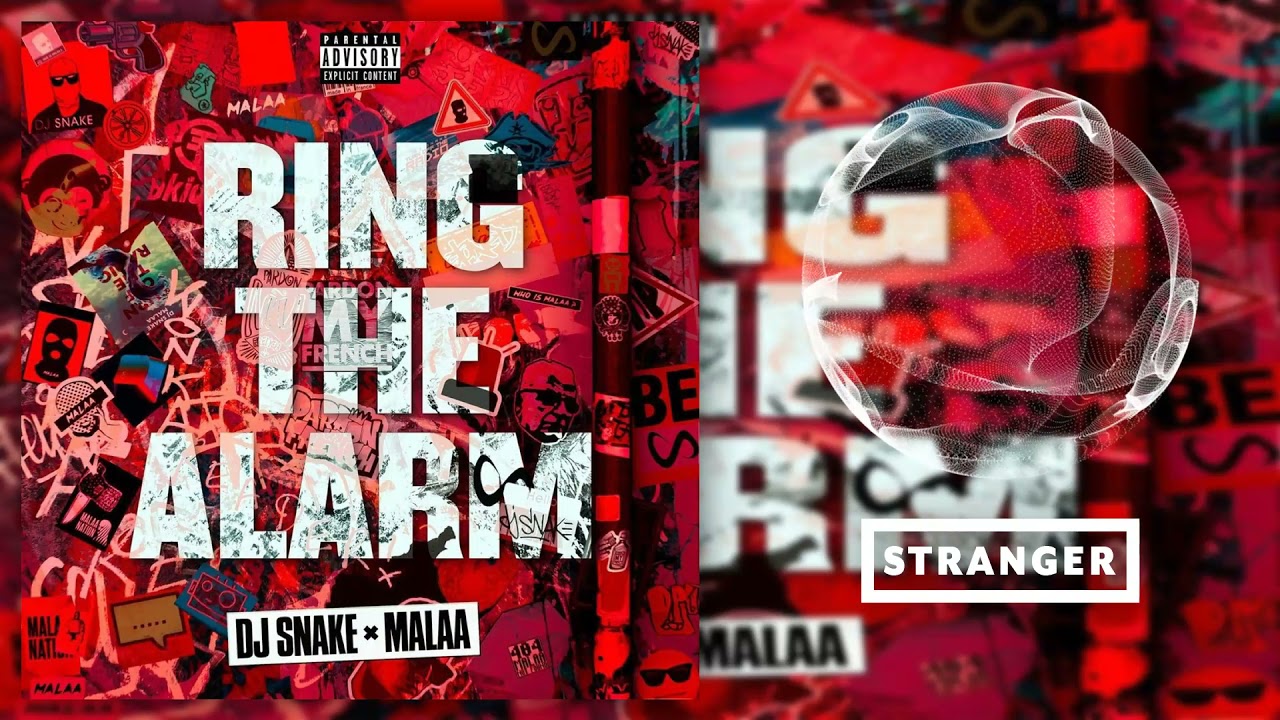 DJ Snake x Malaa - Ring The Alarm (Extended Mix)