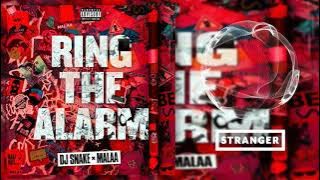 DJ Snake x Malaa - Ring The Alarm (Extended Mix)