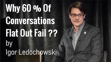 Why 60% Of Conversations Flat Out Fail...(Conversational Hypnosis Secrets)