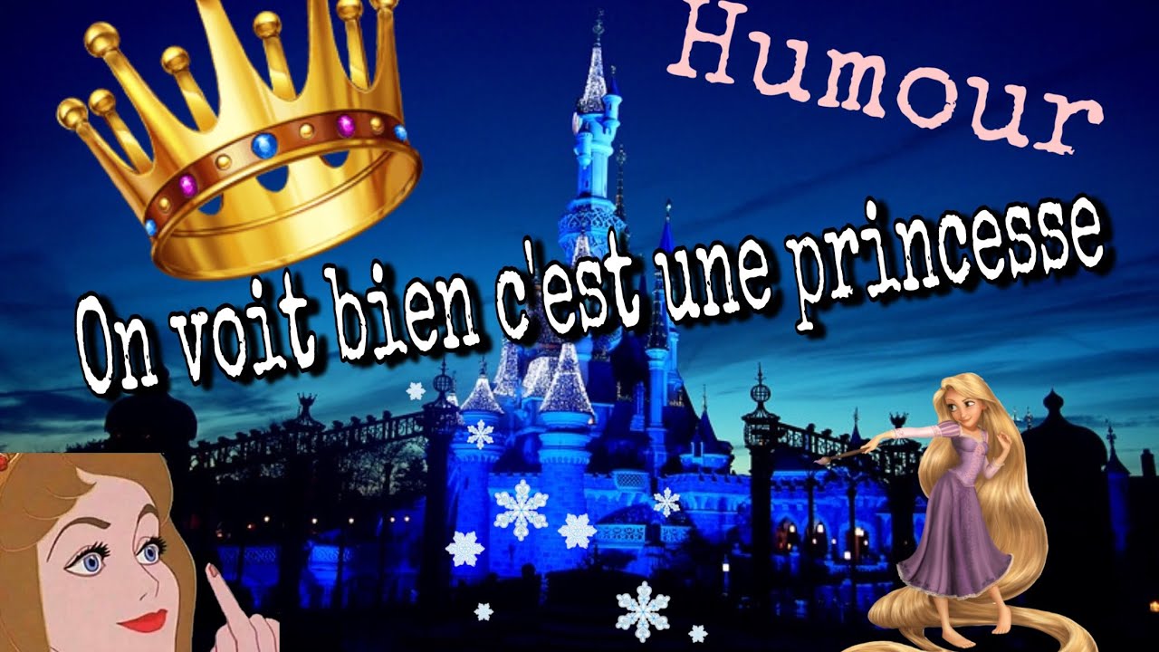 On Voit Bien Que C'est Une Princesse Paroles www.youtube.com