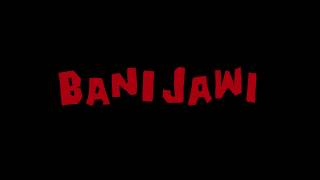 BANI JAWI - CULT HORROR SHORT FILM
