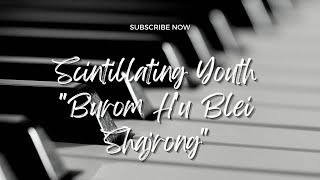 Video thumbnail of "Burom H'u Blei Shajrong (Lynti Bneng No. 346)"