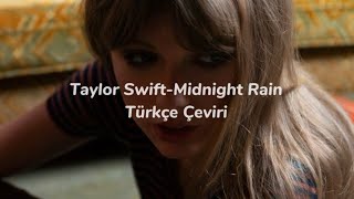 Taylor Swift-Midnight Rain Türkçe Çeviri Resimi