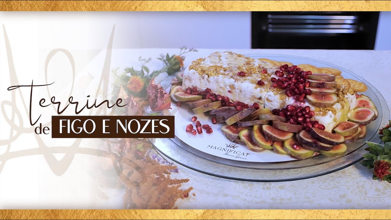 TERRINE DE FIGO E NOZES | Fácil e Gostoso