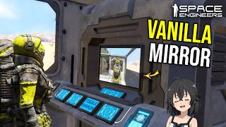 Full Space Engineers Vanilla Mirror at Home Update