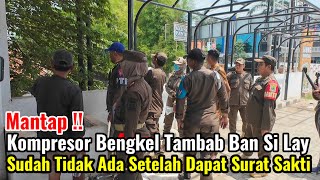 Download Lagu Mantap‼️Kompresor Bengkel Tambal Ban Si Lay Sudah Tidak Ada Setelah Dapat Surat Sakti Dari Satpol PP MP3