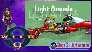 Wild 9 - Stage 3: Light Armada