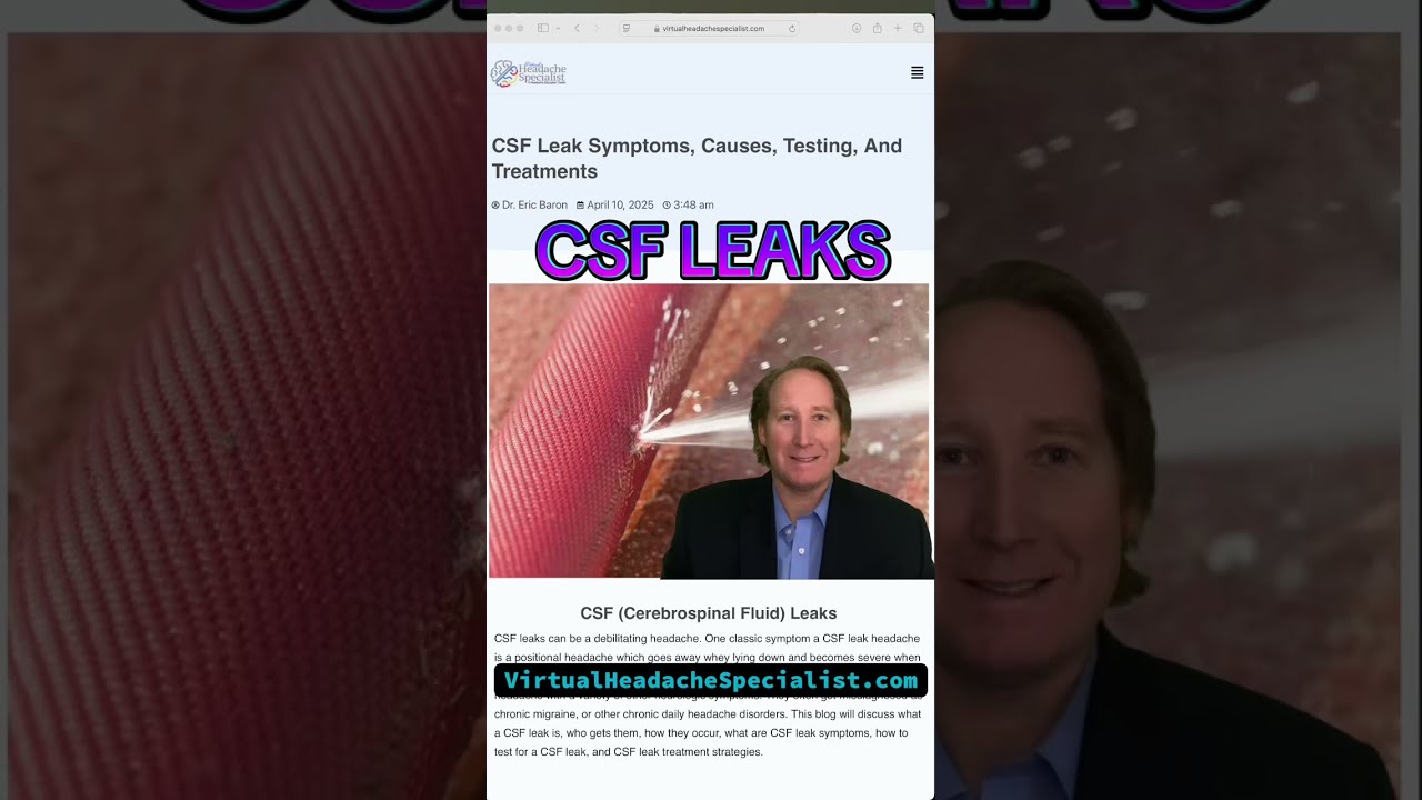 CSF leaks, CSF leak symptoms, CSF leak treatments, and everything to know!