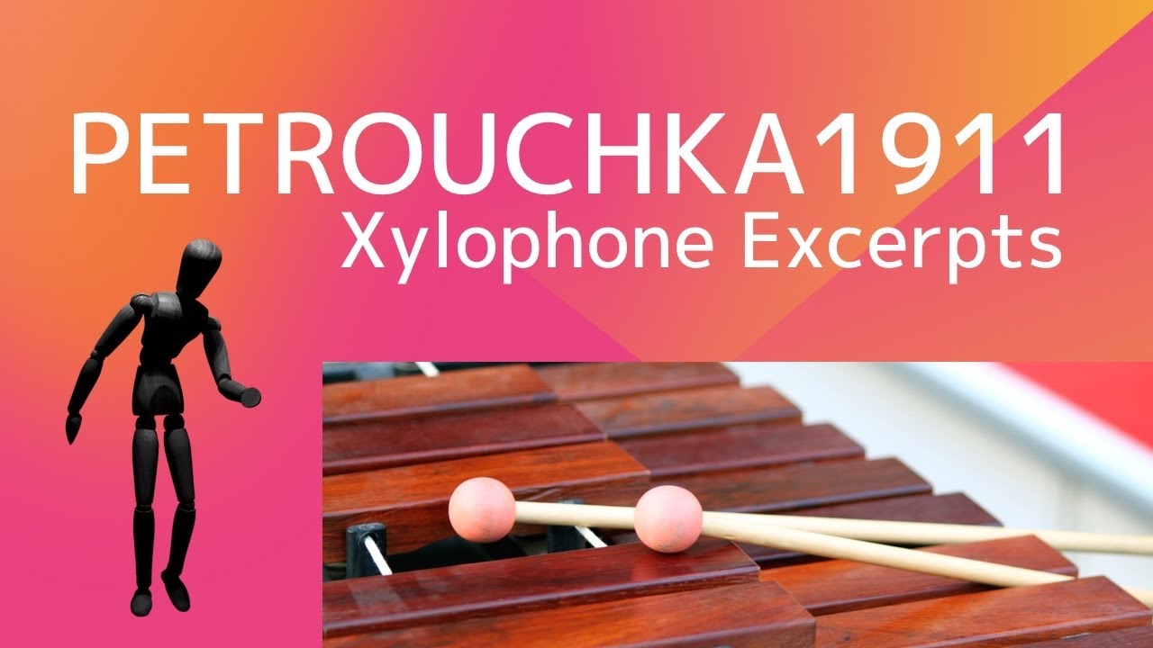 Xylophone Excerpts Petrouchka 1911 ver. (Igor Stravinsky) YouTube