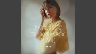 Why'd You Only Call Me When You're High? - Effee