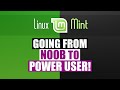 From Noob To Power User With Linux Mint Cinnamon