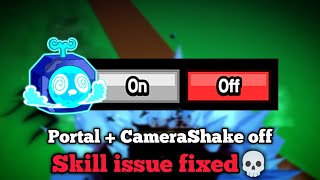 Portal Camera Shake Off Skill Issue Fixed Blox Fruits Mobile